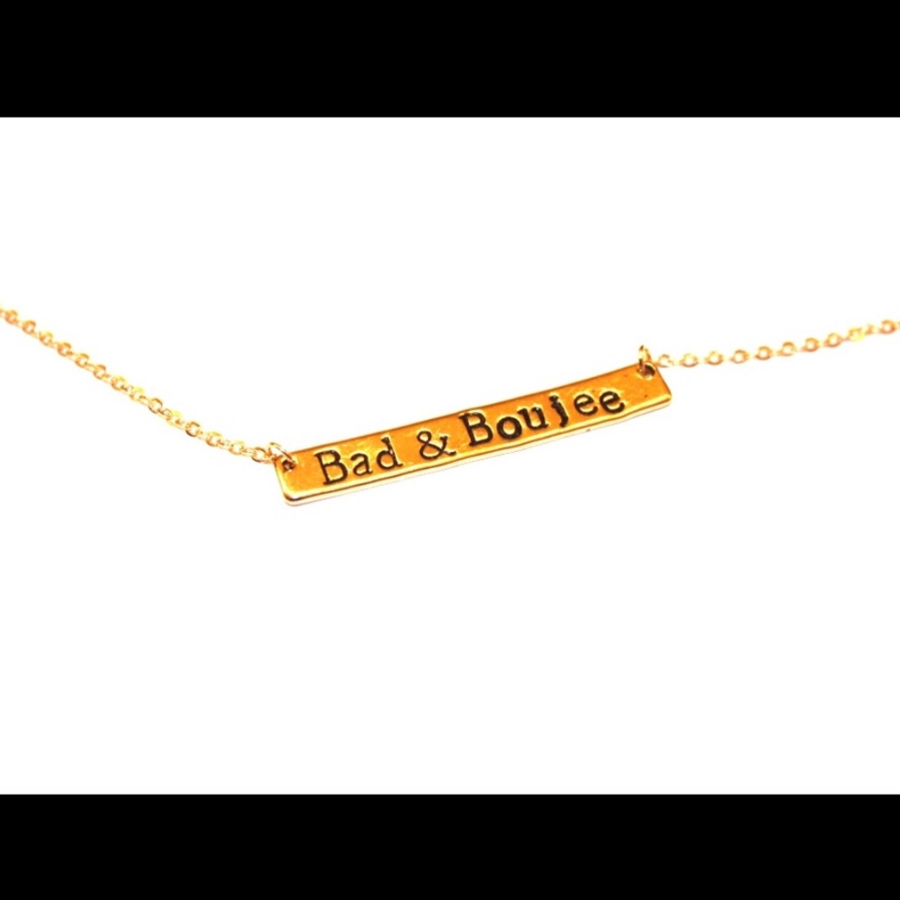 Bad and boujee gold nameplate
